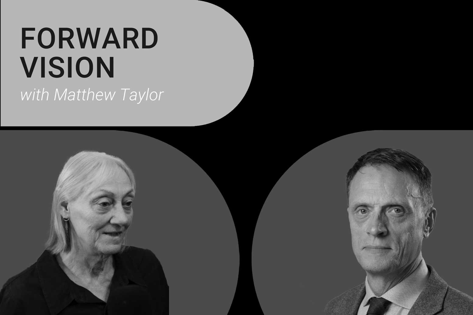 Forward vision with Matthew Taylor